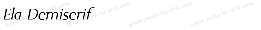 Ela Demiserif字体转换